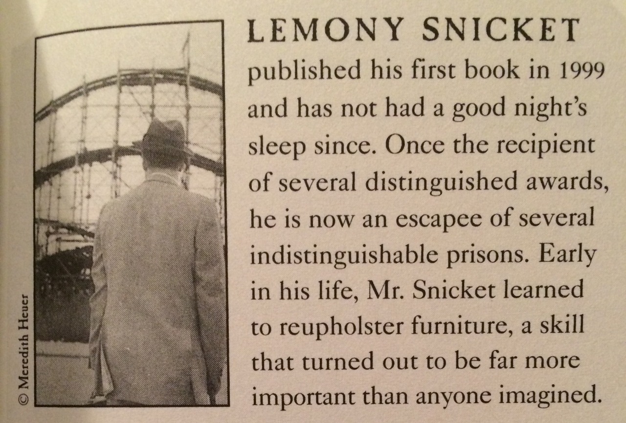 penamor:   Lemony Snicket’s “About the Author” pages  