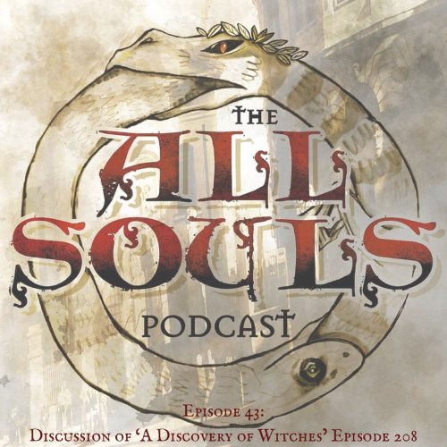 In this episode, we chat @adiscoveryofwitchestv episode 208.  ✨ The All Souls Podcast with @vocalgin