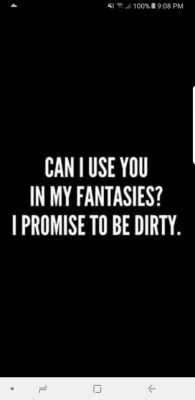 Anyone who finds me at all sexy can use me in any fantasy they like.  I only ask that you tell me about it later.  