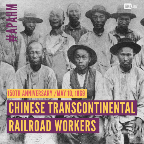 Today is the 150th anniversary of the completion of the Transcontinental Railroad. Immigrant Chinese
