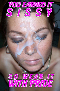 sissyboiworld: Are you proud when you wear CUM ON YOUR FACE? L I K E and R E B L O G ! Remember to follow my blog: SissyBoiWorld - only original captions. 