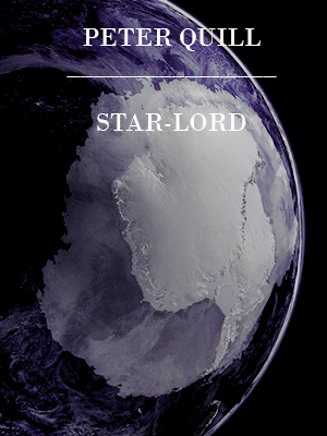 isummerstorms: marvel character posters •  peter jason quill, star-lord  Peter