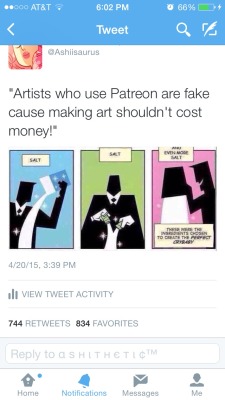 pingagirl:  ashisaurus:ashisaurus:Can’t believe I’m twitter famousHow did this get more than 5 notes  Wait what?  Artists who use patreon are are fake because real artists should be trust fund babies. The very idea the artwork can passion for artwork