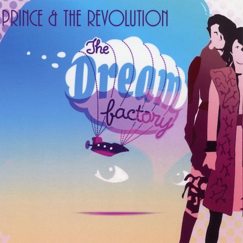 PrinceThe Dream FactoryDemos, Outtakes & Studio SessionsThe Dream Factory Records (01)