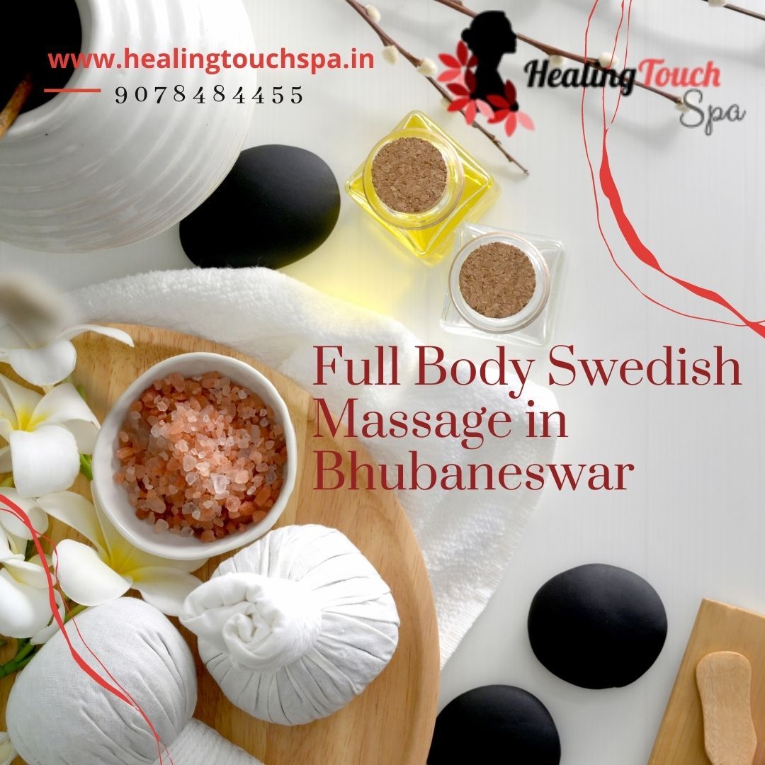 Body Massage Centre In Bhubaneswar Healingtouchspa