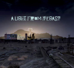 221stepstobakerstreet:  A Light From Vegas?: A Fallout: