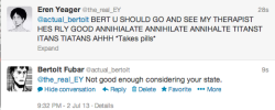 snktwitter:  Best of Bertolt being sassy.