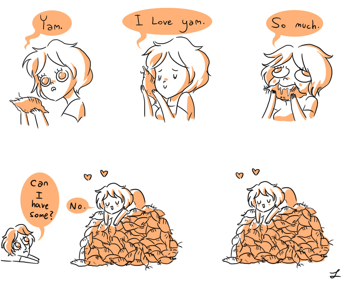 ilikeyoursillyface:  YAMS. 
