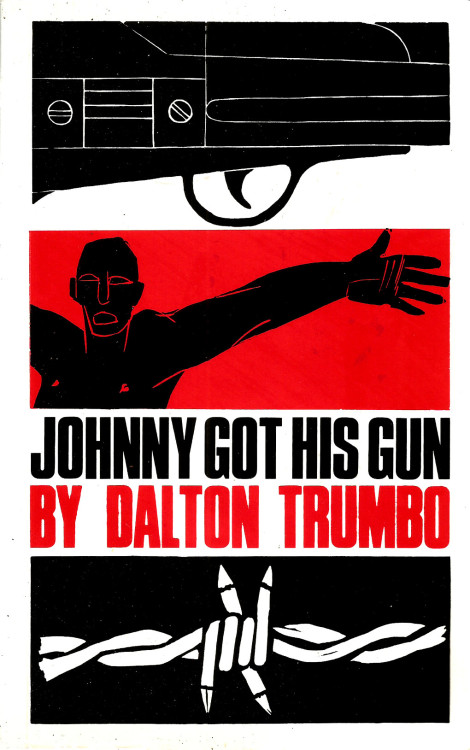 Sex Johnny Got His Gun, by Dalton Trumbo (Journeyman, pictures