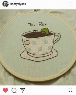 houseoftherisingbun:  We were sent some epic embroidered fan art of Tea Rex Timmy!!Thank you Kniftyalyssa ❤  