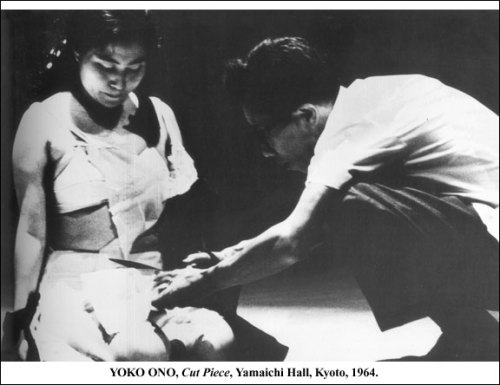 arterialtrees: Yoko Ono Cut Piece 1965 In this performance Ono sat on a stage and invited the audience to approach her and cut away her clothing, so it gradually fell away from her body. Challenging the neutrality of the relationship between viewer and