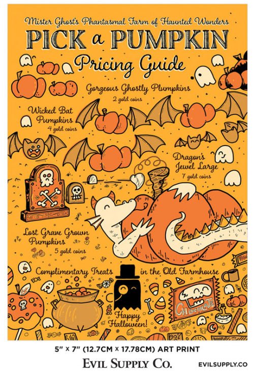 Pick a Pumpkin Pricing Guide small art print ($4.00)Mister Ghost&rsquo;s Phantasmal Farm of Haun