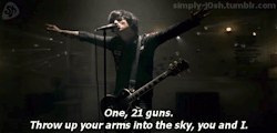 simply-j0sh:  Green Day - 21 Guns  Tap here/follow