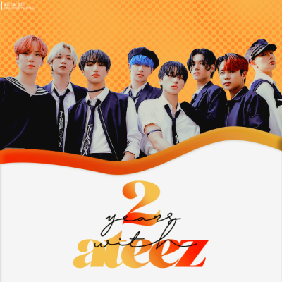 2 YEARS WITH ATEEZ ♡ — happy anniversary boys, here’s to more success in the future! just keep it up ♡