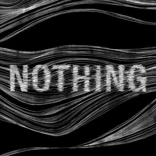 I worked on ‘nothing’ today