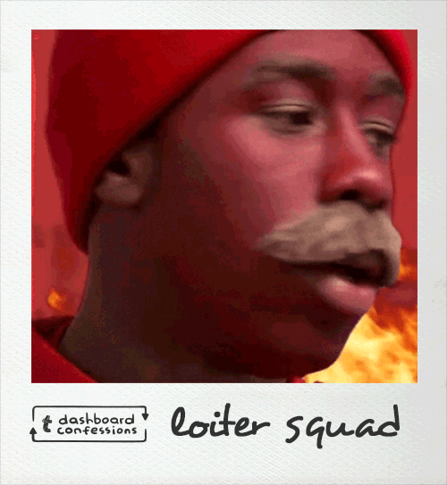 loiter squad earl gif