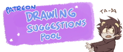 suggestions pool option now available!the monthly raffle is a monthly drawing suggestion pool instead!how does it work? basically at the beginning of next month I’ll make a post and everyone in the ŭ and up category will be able to suggest me something