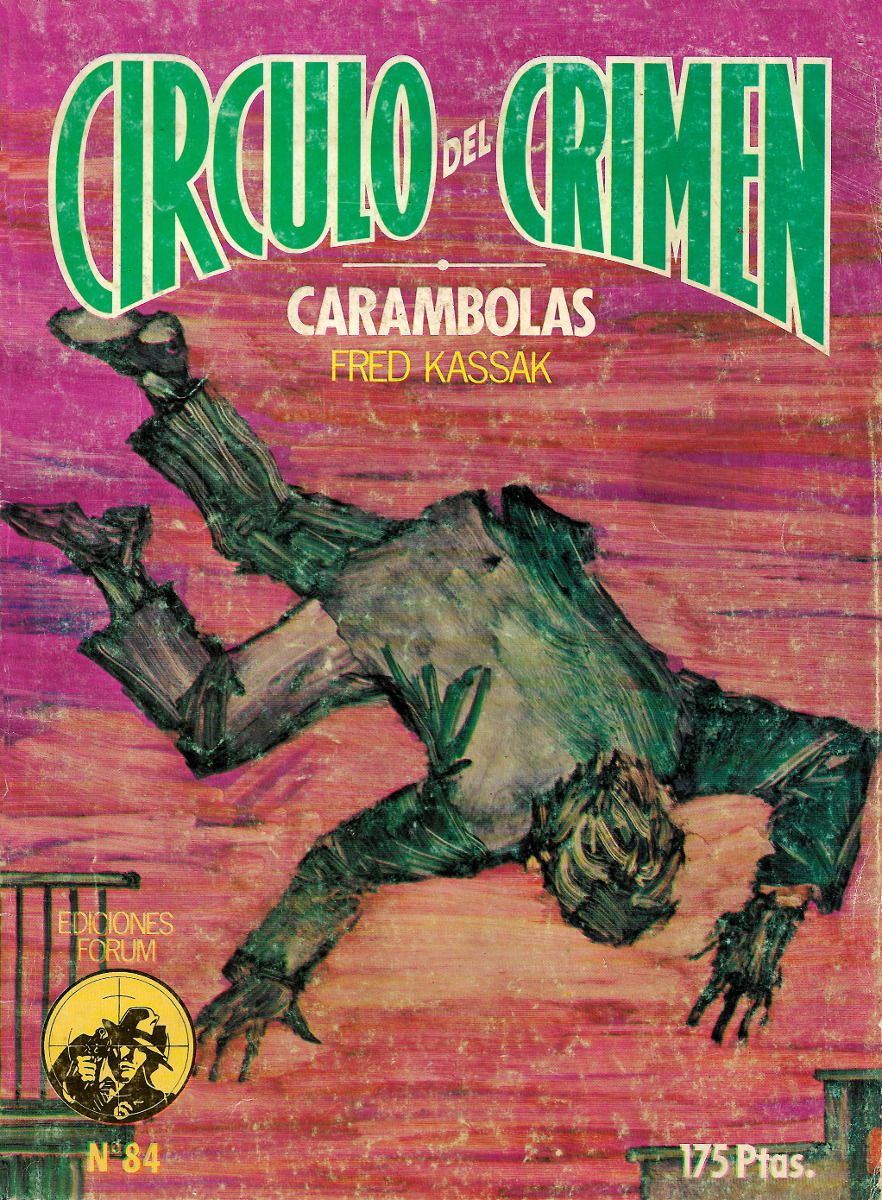 Carambolas, by Fred Kassak (Circulo del Crimen Magazine, No. 84, 1984).From a street