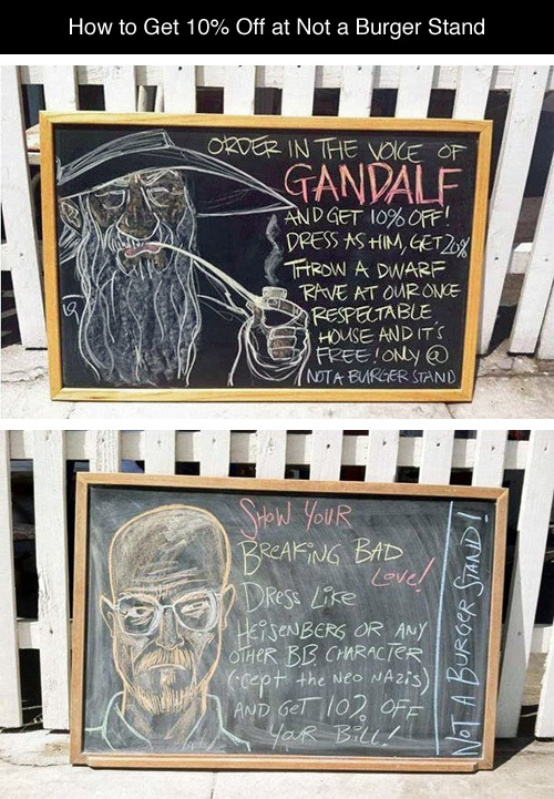 tastefullyoffensive:How to Get 10% Off Your Order at Not a Burger Stand in Burbank, CAChalk art by L