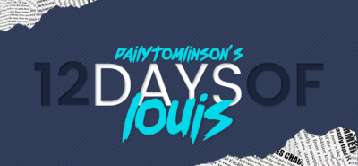 Join us, for the third year in a row, in celebrating Louis’ birthday with 12 days of Louis! We have picked twelve prompts that...