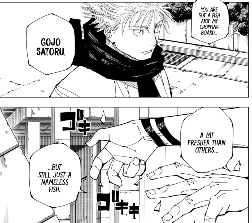 Sukuna calling Gojo a fish.
Ch 224 Pg 1