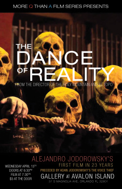 11x17 Promotional Printfor a film screening of Alejandro Jodorowski’s The Dance of Reality at Gallery at Avalon Island in Orlando