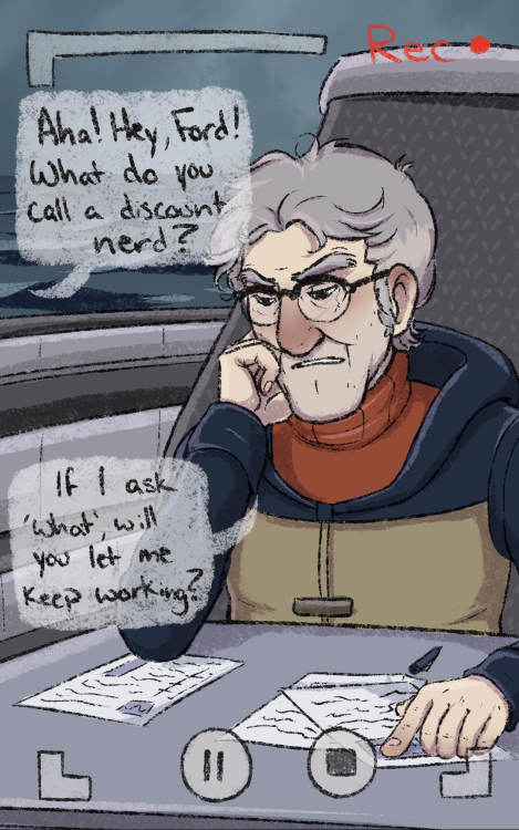 garrulousgibberish:Ford doesn’t ever like to admit he actually enjoys Stan’s horrible puns, so Stan 
