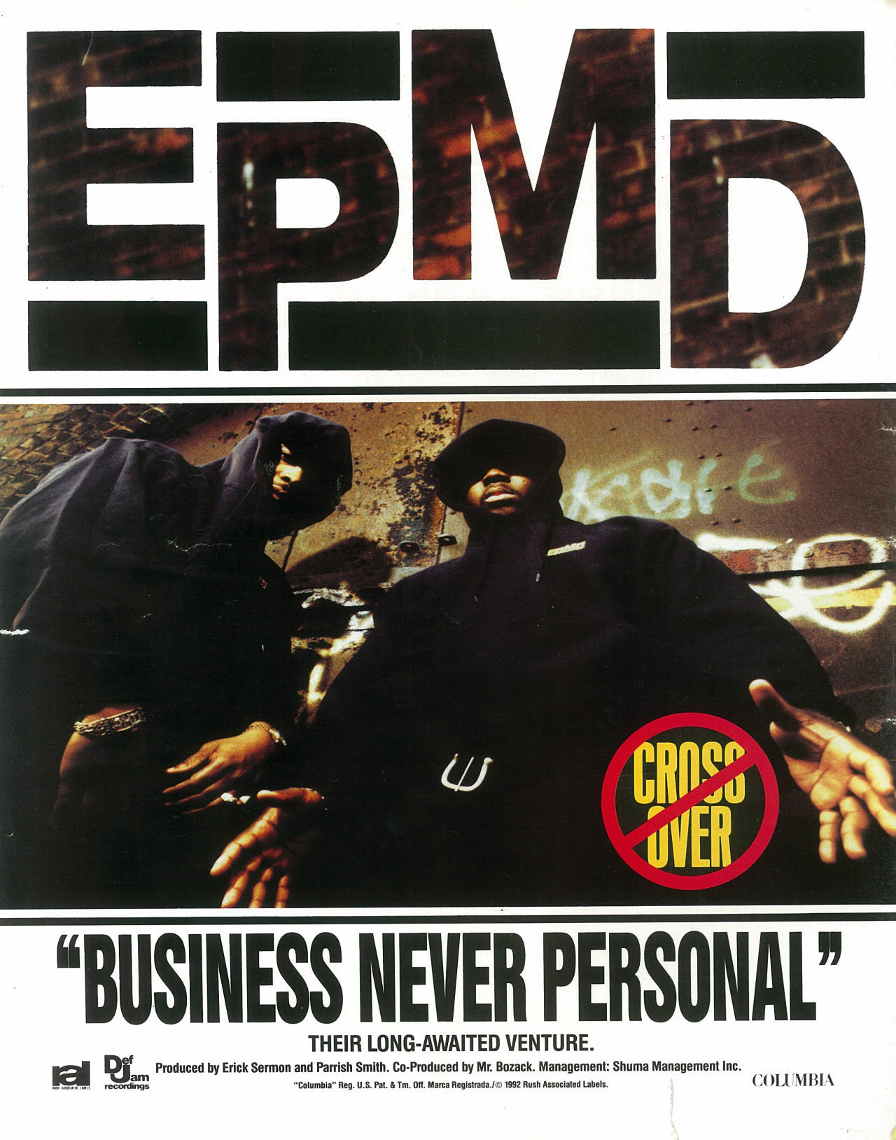wordtothemother:  EPMD. Advertisement. 