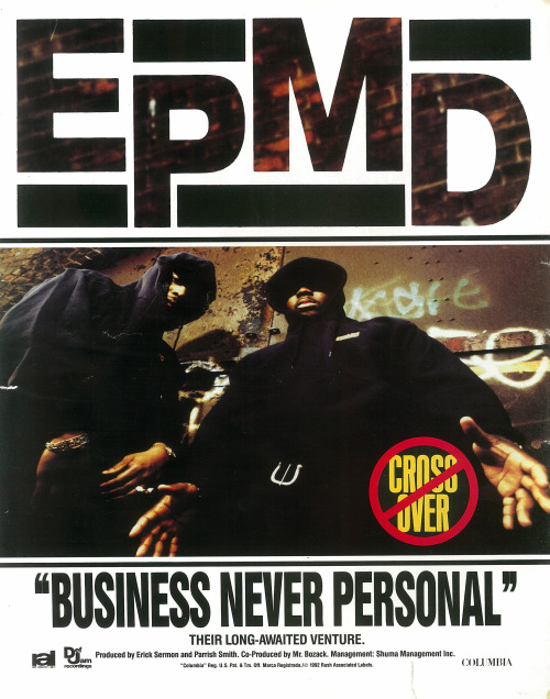 wordtothemother:  EPMD. Advertisement. 