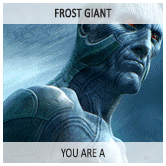  You are a - GodYour weapon - TesseractYou work for -  Stark IndustriesBest friend