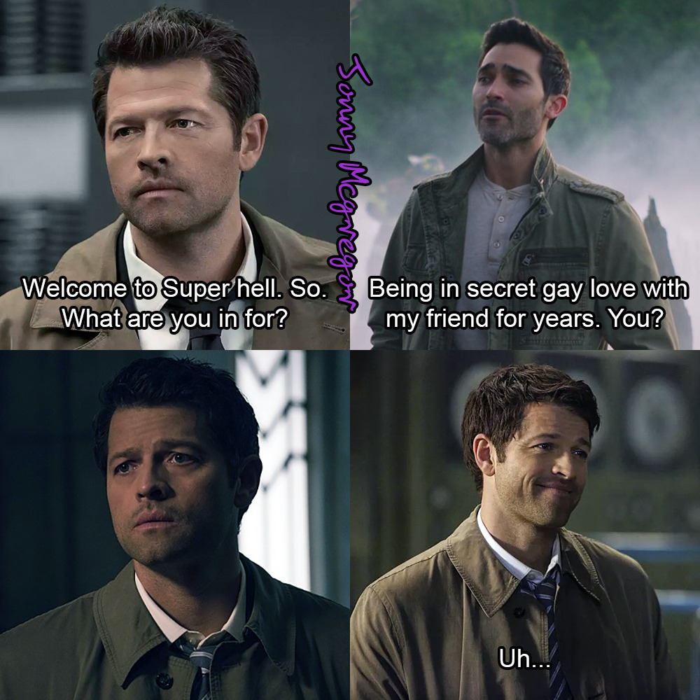 Jonny's Incorrect Teen Wolf Captions — Castiel: Welcome to Super hell. So.  What are you...