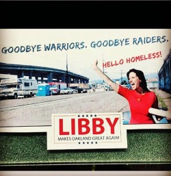 The A’s are next. She can house ALL the homeless in state. Bitch done scared ALL professional teams out of Oakland #oaktown @libbyschaaf