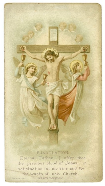 catholicsoul:Eternal Father, I offer Thee the Most Precious Blood of Thy Divine Son, Jesus, in union