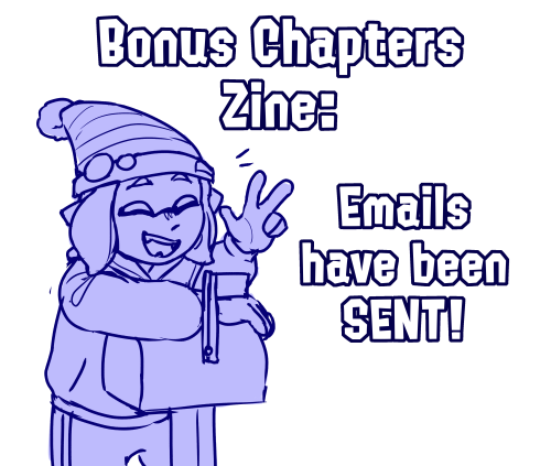 bonuschapterszine: Acceptance and Rejection emails for Bonus Chapters: A Coroika Fan Zine have been 