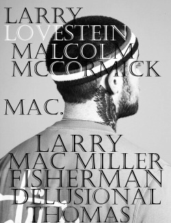 Mac Miller aka Larry Fisherman/REMmember