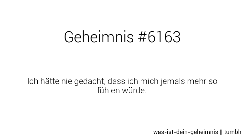 WAS IST DEIN GEHEIMNIS?