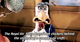 lavellenchanted:under appreciated films challenge - favourite quotes (one film)↳ chicken run