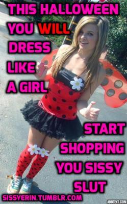 sissytrainingvideos:  stefanifaye:  sissykiss:  Do you have any plans for a sexy Halloween costume this year? If so please do tell! ^-^FantaSissy.com ~ Dating for sissies, and anyone into sissies!  I plan to wear only women’s clothes exclusively from