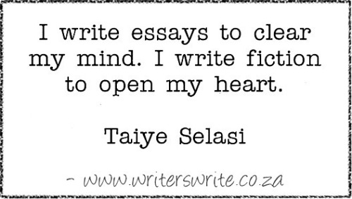 amandaonwriting:  Writing Quote – Taiye Selasi