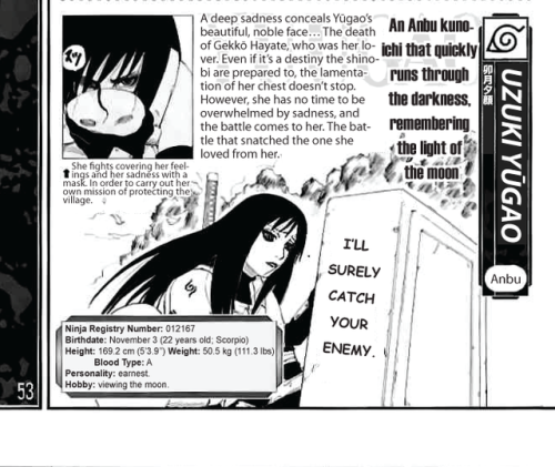Another translation request for the Anon who wanted to know more about Yugao. According to Narutoped