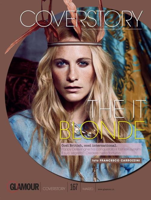 Poppy Delevingne by Francesco Carrozzini, Glamour Italia, March 2014 Cover