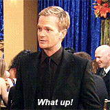 chuckspinkshoes:  himym meme: ↳ Running Gags (2/8) Barney’s ‘What up’ 