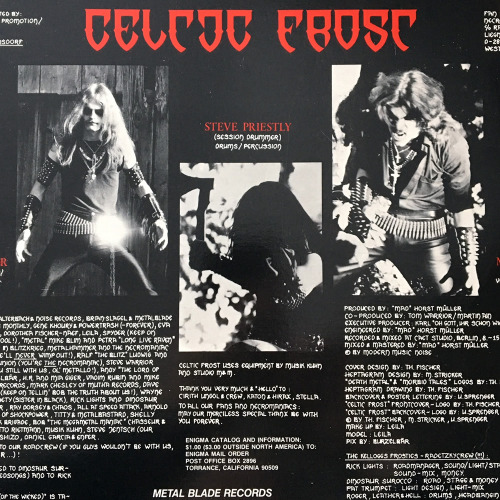 Celtic Frost, such a heavy influence on the second wave