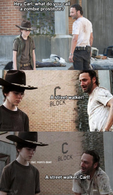 embracethedarkside:  moartrees:  lookatwhattheyredoingtome:  Dad jokes brought to you by Rick Grimes  Im dead  Hi dead I’m dad 