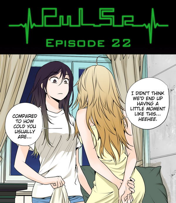 Pulse by Ratana Satis - Episode 22All episodes are available on Lezhin English -