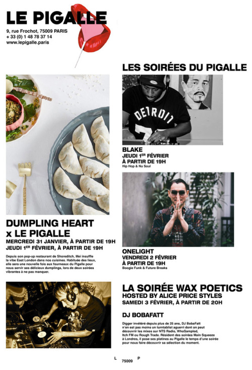 Les meilleurs dumplings de Shoreditch et les soirées Wax Poetics sont de retour au Pigalle!