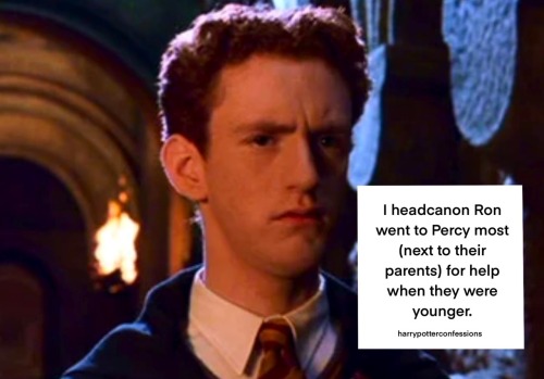 harrypotterconfessions:I headcanon Ron went to Percy most (next to their parents) for help when they