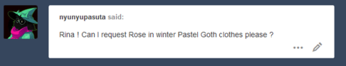 crystalrina: You got it, winter pastel goth babe :)@nyunyupasuta
