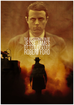 fuckyeahmovieposters:  The Assassination of Jesse James by the Coward Robert Ford by Daniel Pearson