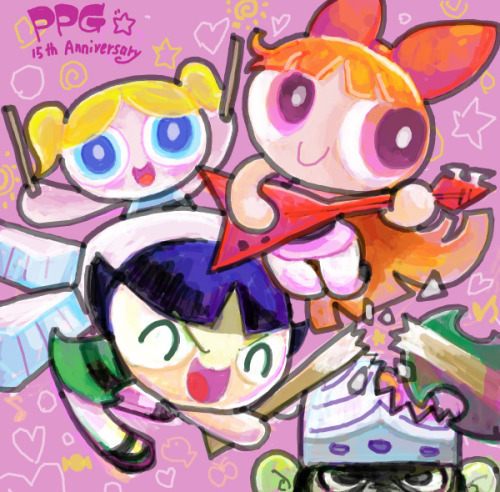 Happy Birthday PowerPuff Girls ! PPG 15th Anniversary パワパフ15周年おめでとー　ずっと大好き